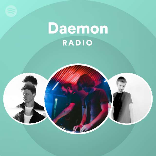 Daemon Radio playlist by Spotify Spotify
