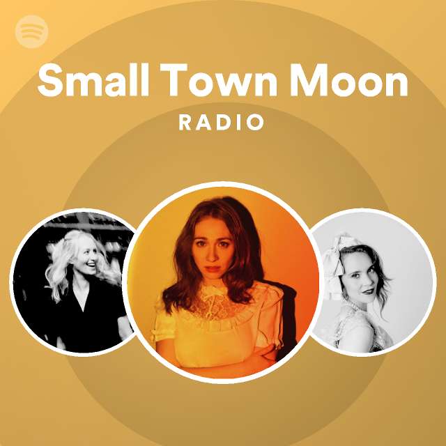 Small Town Moon Radioのサムネイル