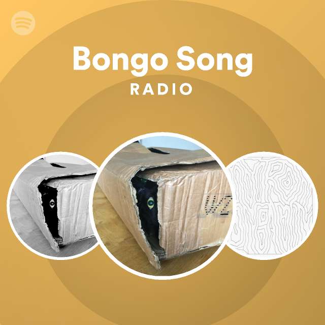 Bongo Song Radio playlist by Spotify Spotify