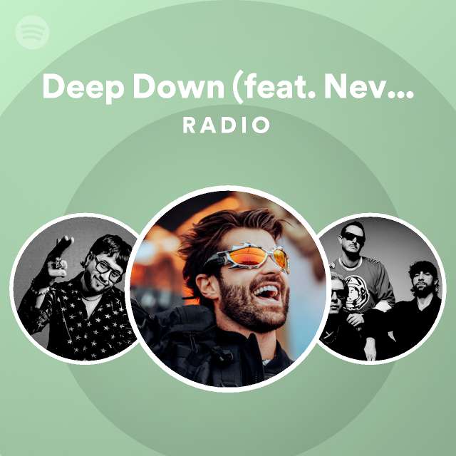 never dull deep down