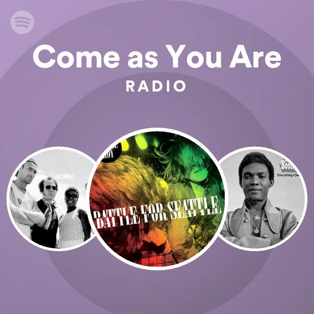 Come as You Are Radio - playlist by Spotify | Spotify