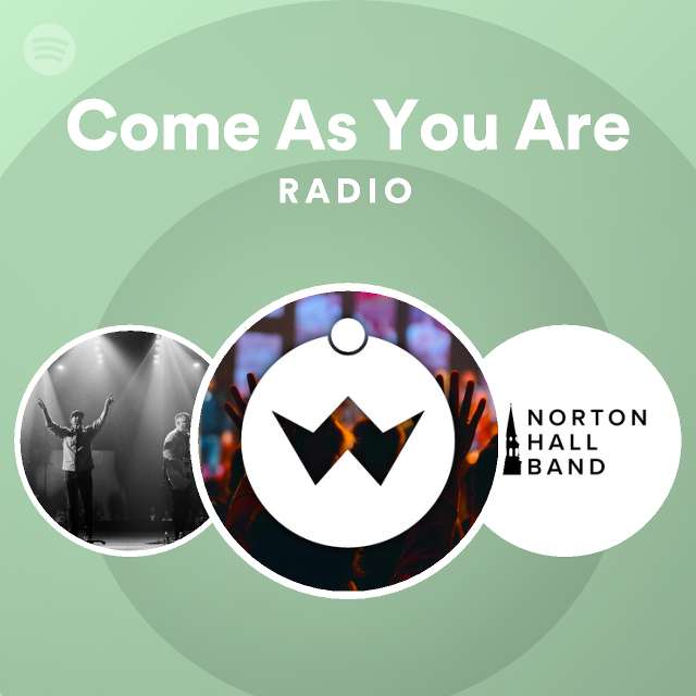 Come As You Are Radio - playlist by Spotify | Spotify