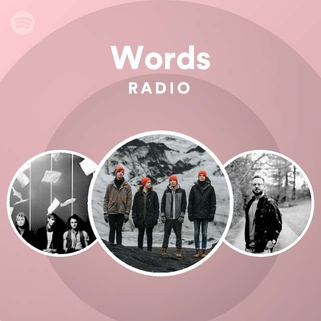 Words Radio - playlist by Spotify | Spotify