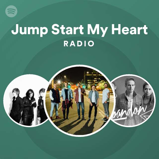Jump Start My Heart Radio Spotify Playlist