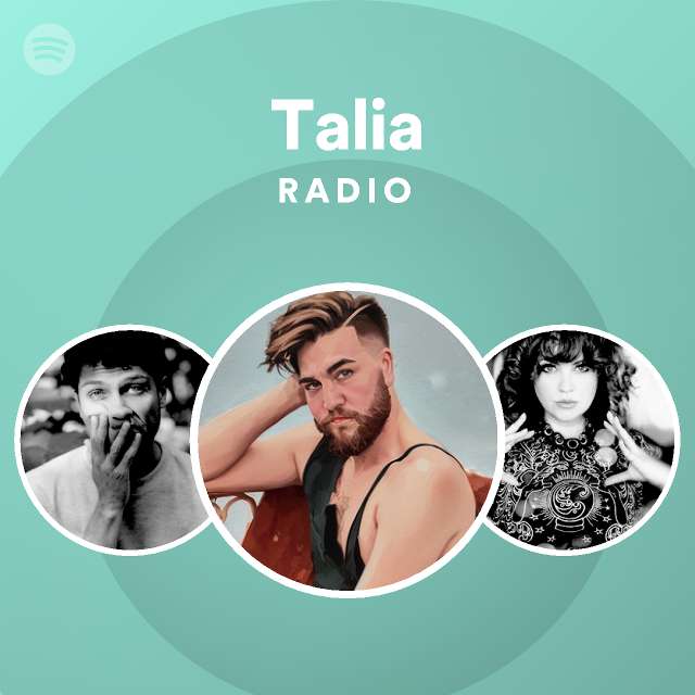 Talia Radio - playlist by Spotify | Spotify