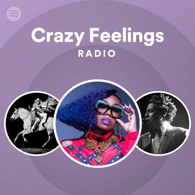 Crazy Feelings Radio | Spotify Playlist