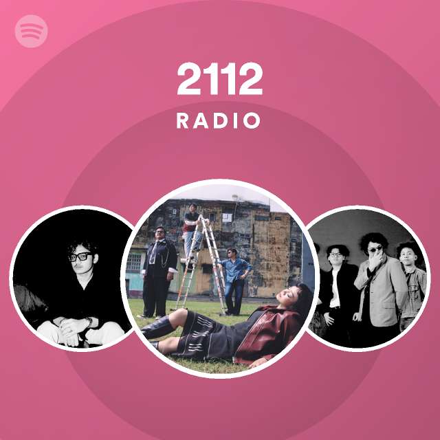 2112 Radio - playlist by Spotify | Spotify