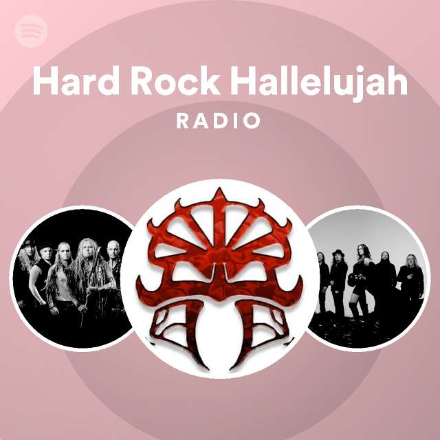 Hard rock hallelujah radio playlist by spotify spotify