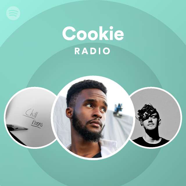 Cookie Radio playlist by Spotify Spotify
