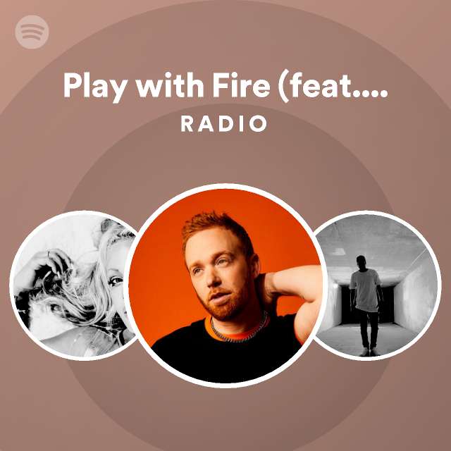 Play With Fire Feat Yacht Money Radio Playlist By Spotify Spotify 