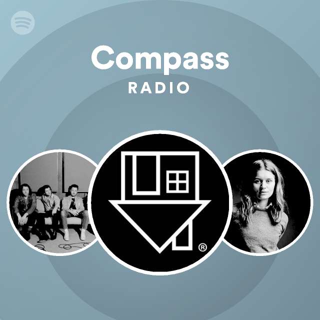 Compass Radio playlist by Spotify Spotify