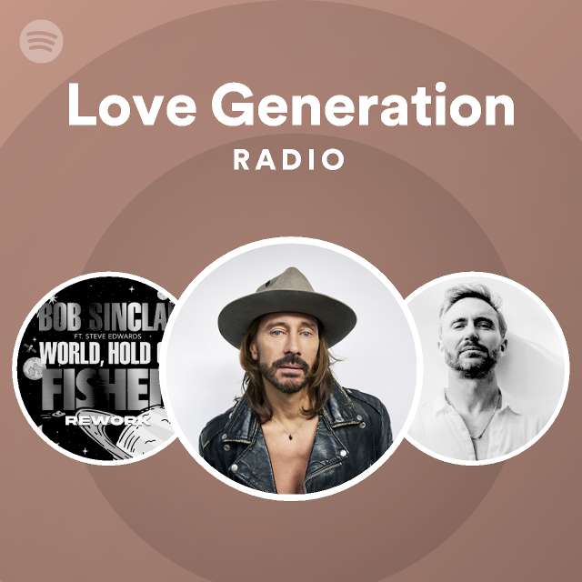 Love Generation Radio | Spotify Playlist
