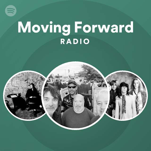 Moving Forward Radio Spotify Playlist
