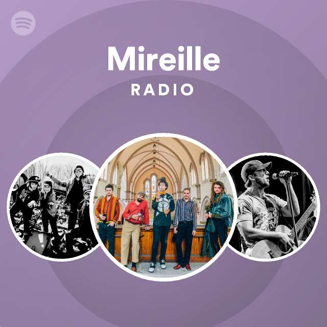 Mireille Radio - playlist by Spotify | Spotify