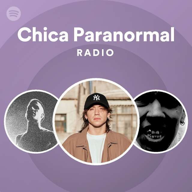 chica-paranormal-radio-spotify-playlist