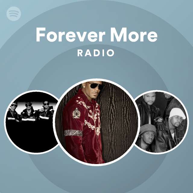 Forever More Radio - playlist by Spotify | Spotify