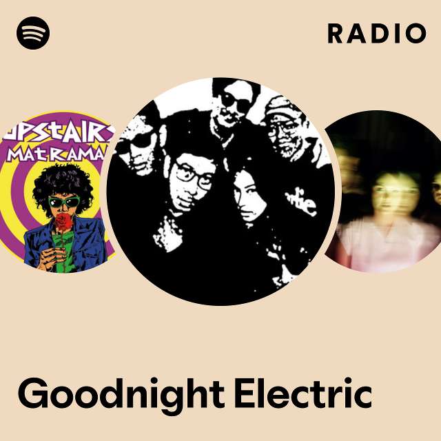 Goodnight Electric Radio