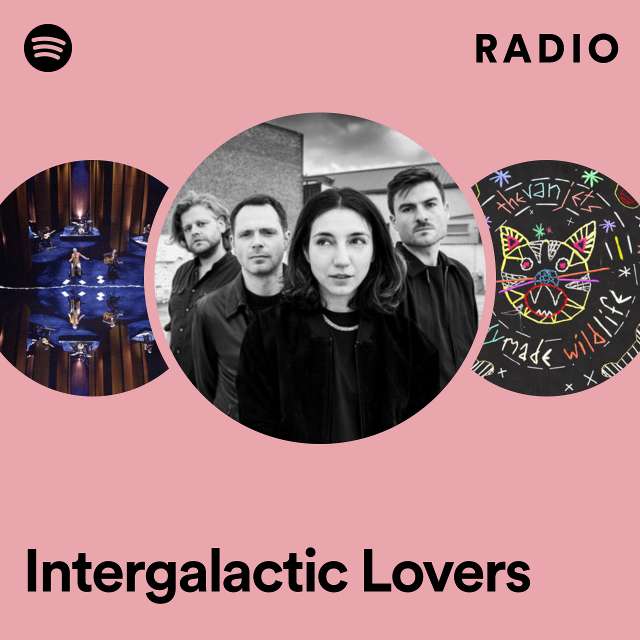Intergalactic Lovers Radio