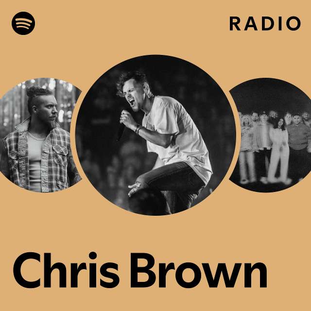 Chris Brown Radio - playlist by Spotify | Spotify