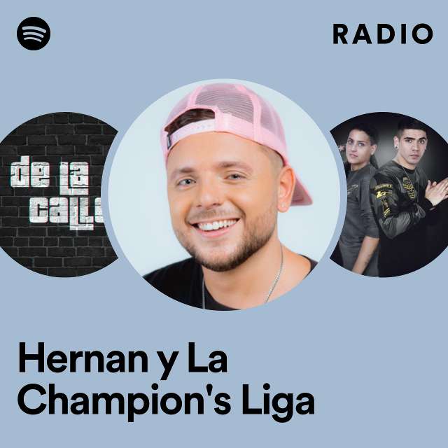 Hernan y La Champion's Liga Radio