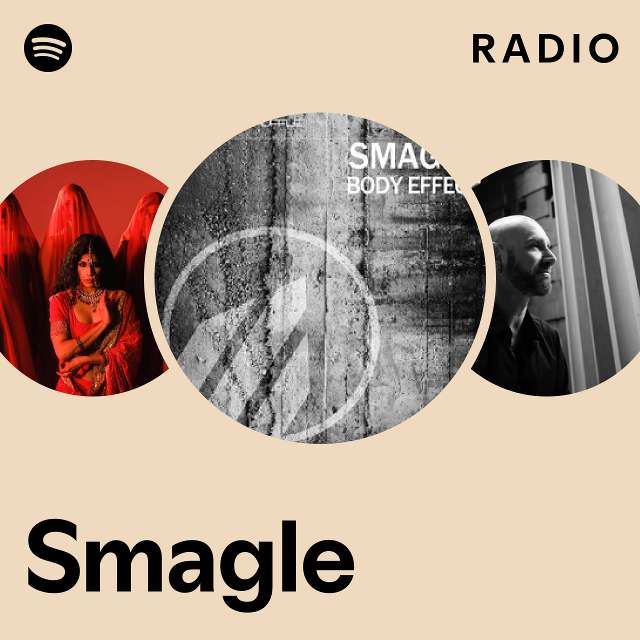 Smagle Radio - playlist by Spotify | Spotify