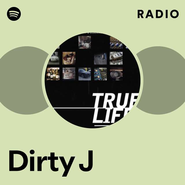 Dirty-J  Spotify