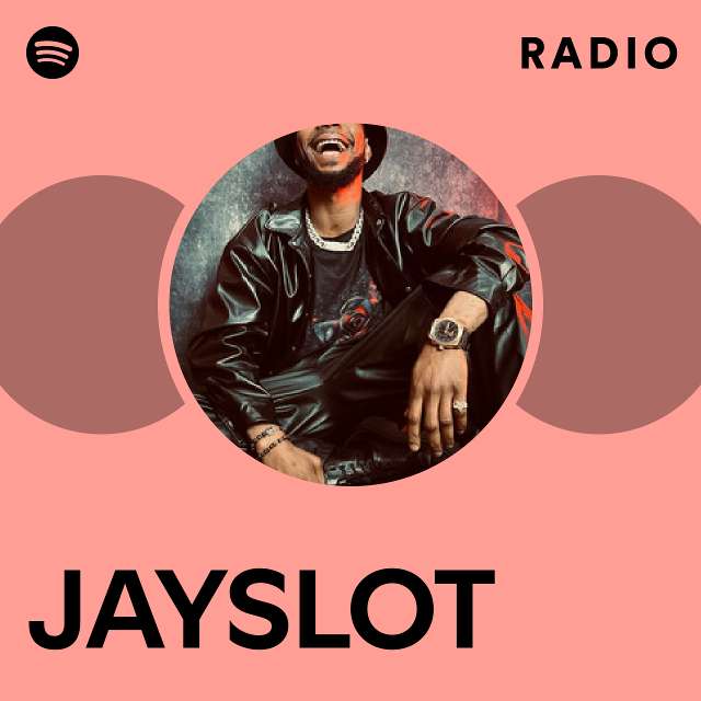 JAYSLOT Radio - playlist by Spotify