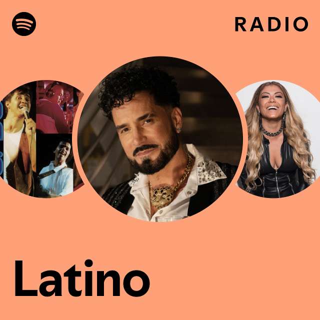 Latino Radio - playlist by Spotify | Spotify