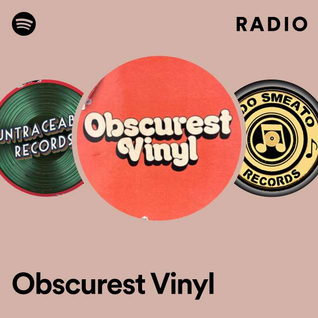 Obscurest Vinyl Radio
