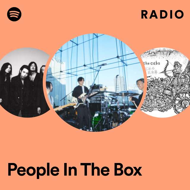 People In The Box | Spotify