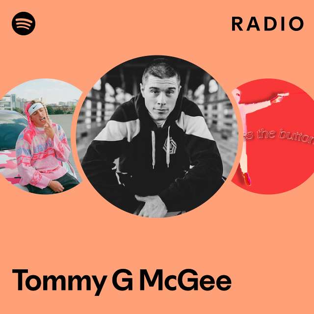 Tommy G McGee Radio - playlist by Spotify | Spotify