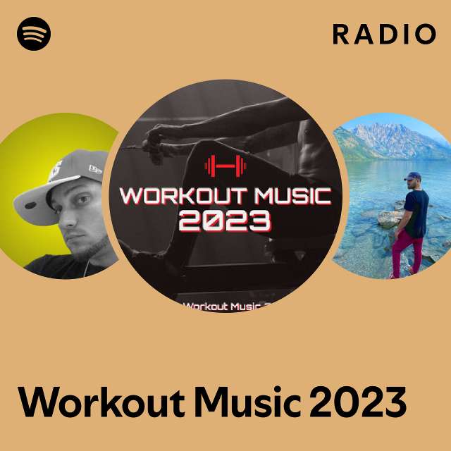 Best Workout Music 2023 : r/spotify