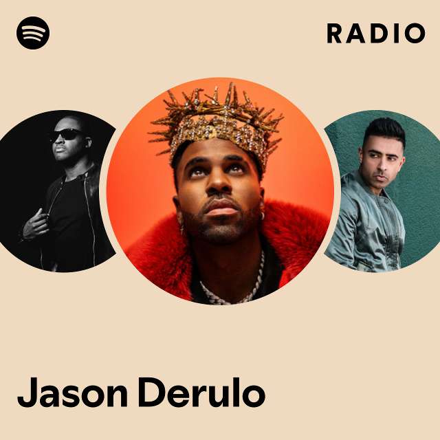 Jason Derulo Radio - playlist by Spotify | Spotify