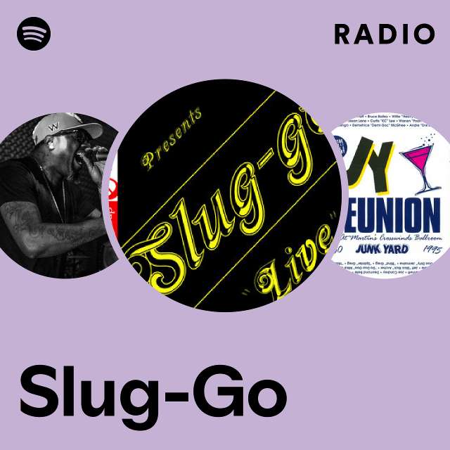 Slug-Go | Spotify