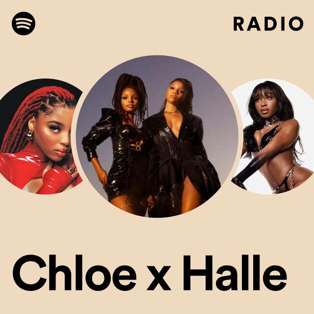 Chloe x Halle Radio