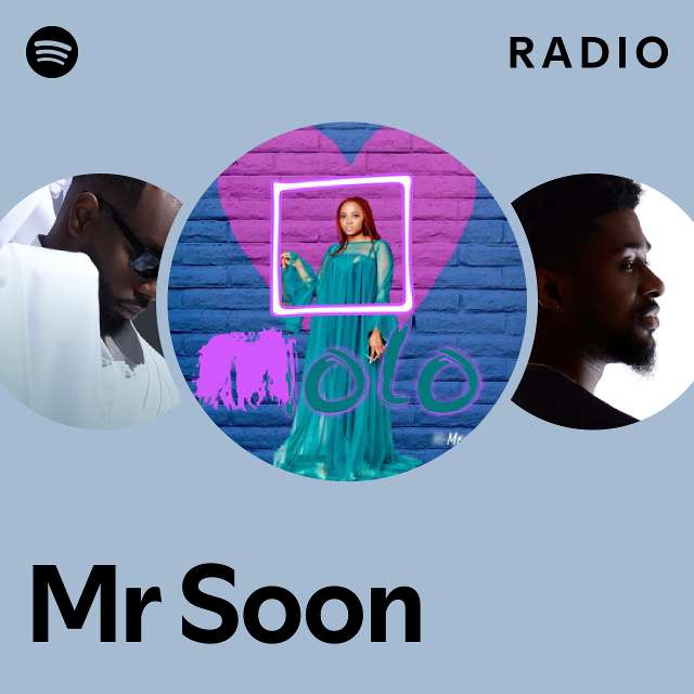 Mr Soon Radio - playlist by Spotify | Spotify