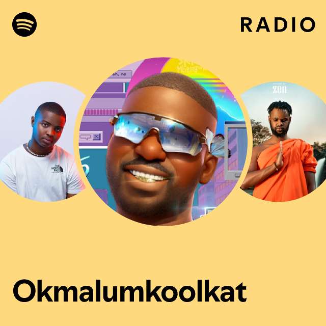 Okmalumkoolkat Radio - playlist by Spotify | Spotify