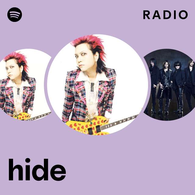 hide Radio - playlist by Spotify | Spotify