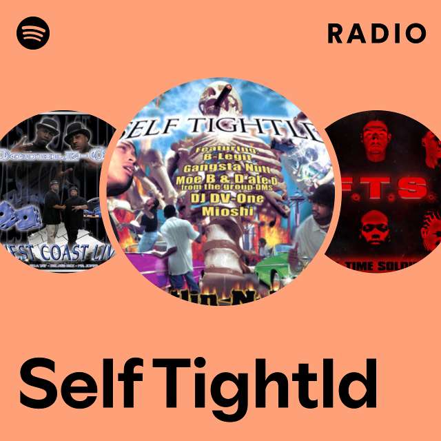 Self Tightld | Spotify