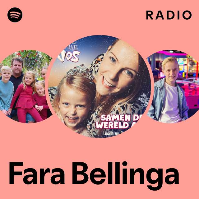 Fara Bellinga Radio playlist by Spotify