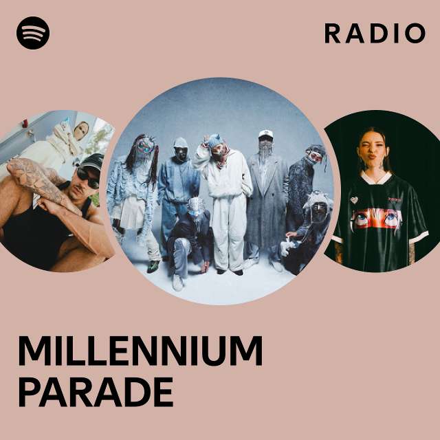 millennium parade | Spotify