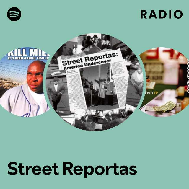 Street Reportas | Spotify