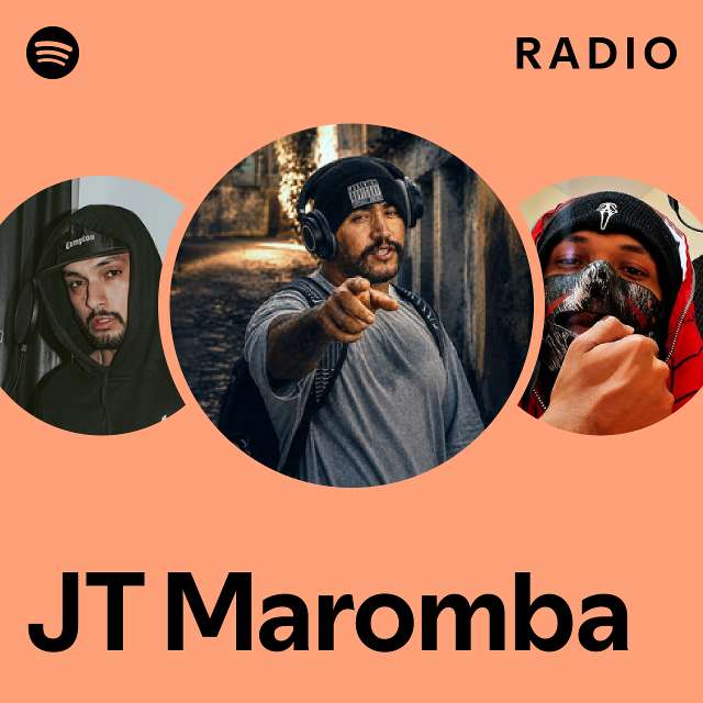 JT Maromba Radio - playlist by Spotify | Spotify