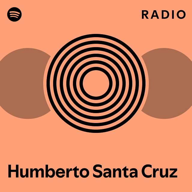 Humberto Santa Cruz Spotify