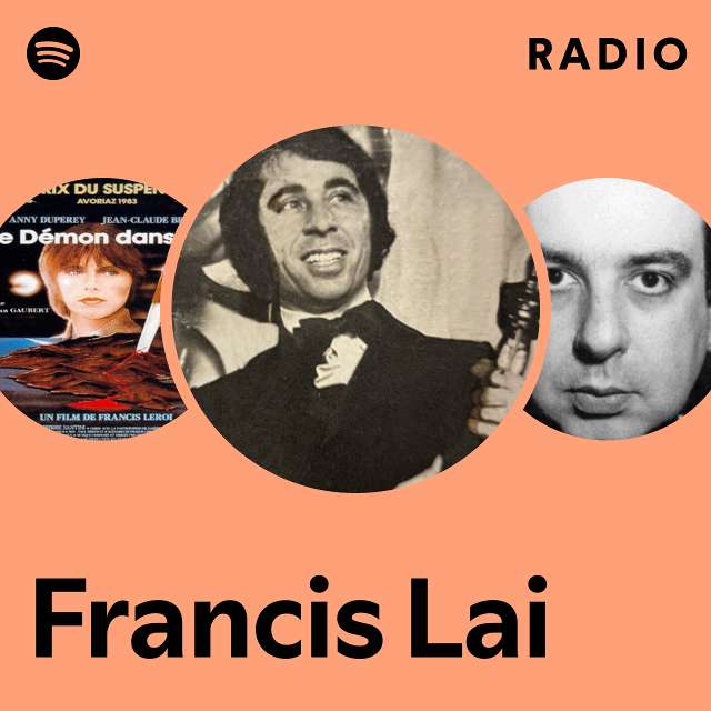 Francis Lai | Spotify