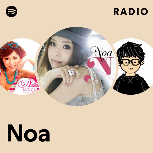 NOA  Spotify