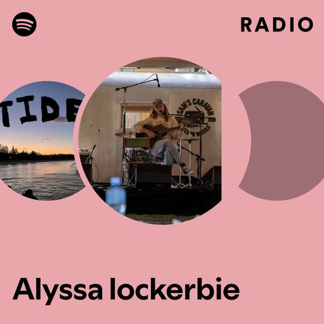 Alyssa lockerbie Radio