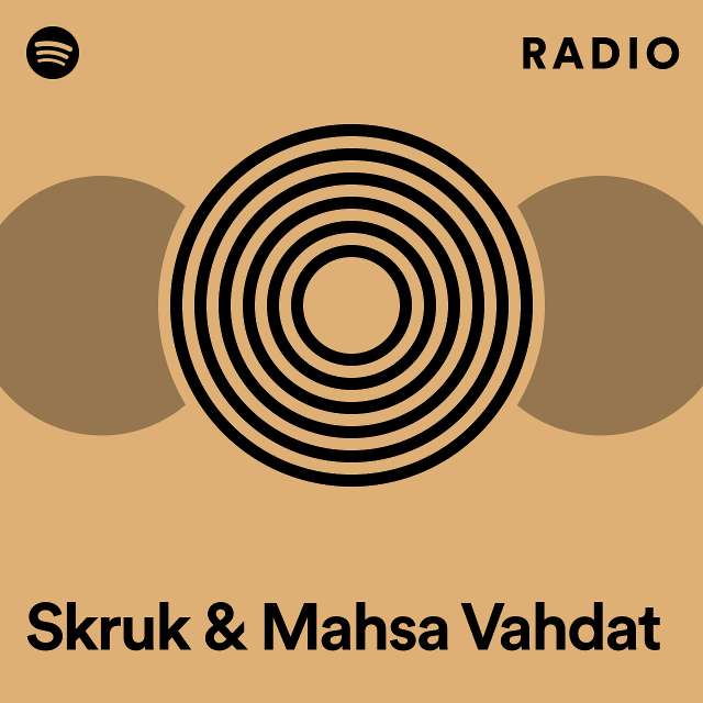 Skruk & Mahsa Vahdat Radio
