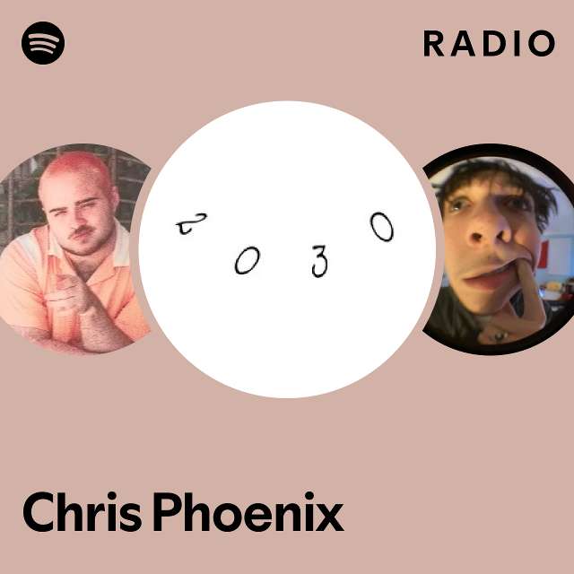 Chris phoenix radio playlist by spotify spotify