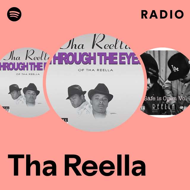 Tha Reella | Spotify